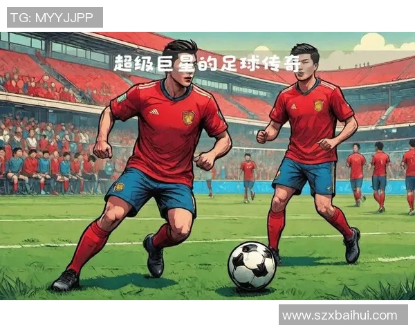新晋足球明星崛起他们的魅力与才华引领未来足球潮流